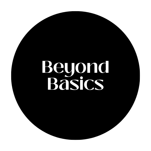Beyond Basics